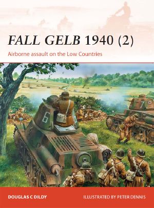 [Osprey Campaign 265] • Fall Gelb 1940 (2)